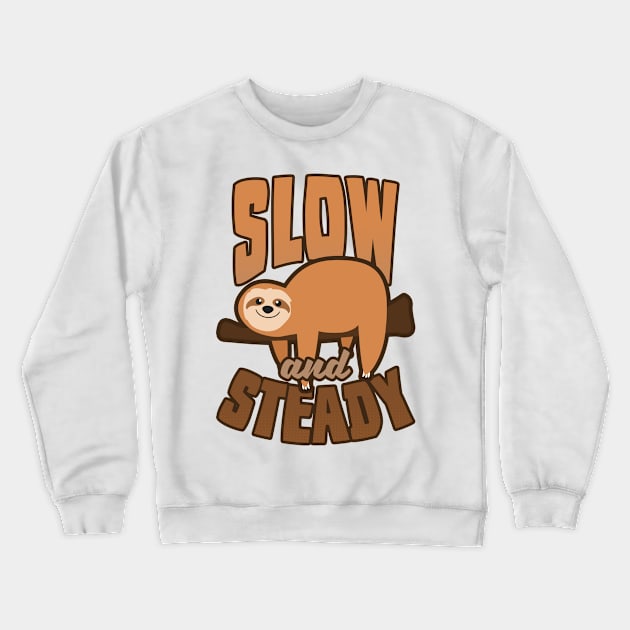 Funny Sloth Shirt | Slow And Steady Crewneck Sweatshirt by Gawkclothing